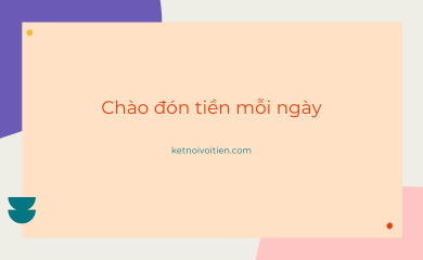 Mở cửa chào đón tiền