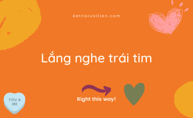 Lắng nghe trái tim