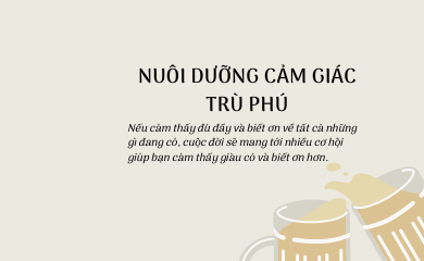 Nuôi dưỡng cảm giác trù phú