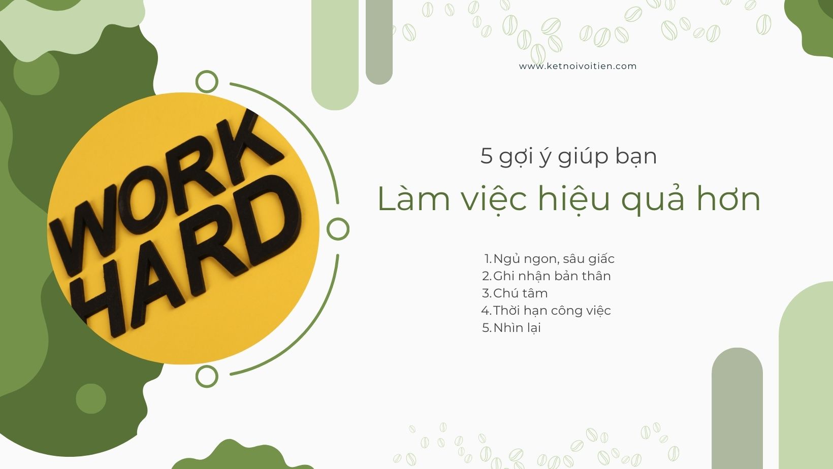 5 Gợi ý giúp bạn làm việc hiệu quả hơn