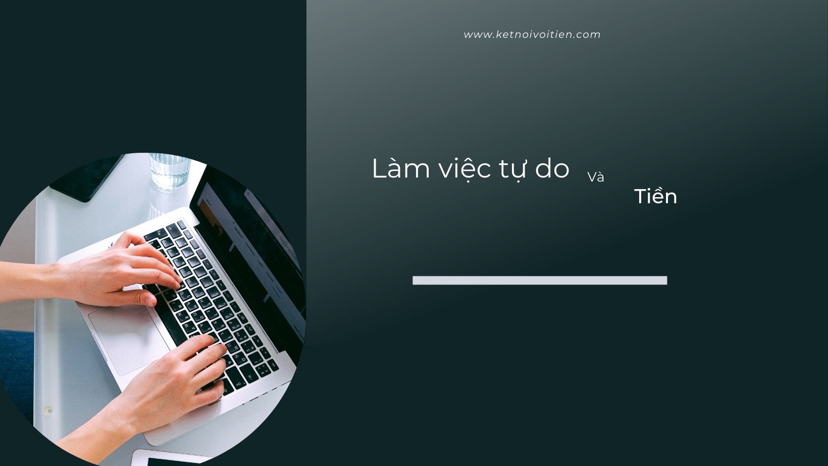 Làm việc tự do & Tiền